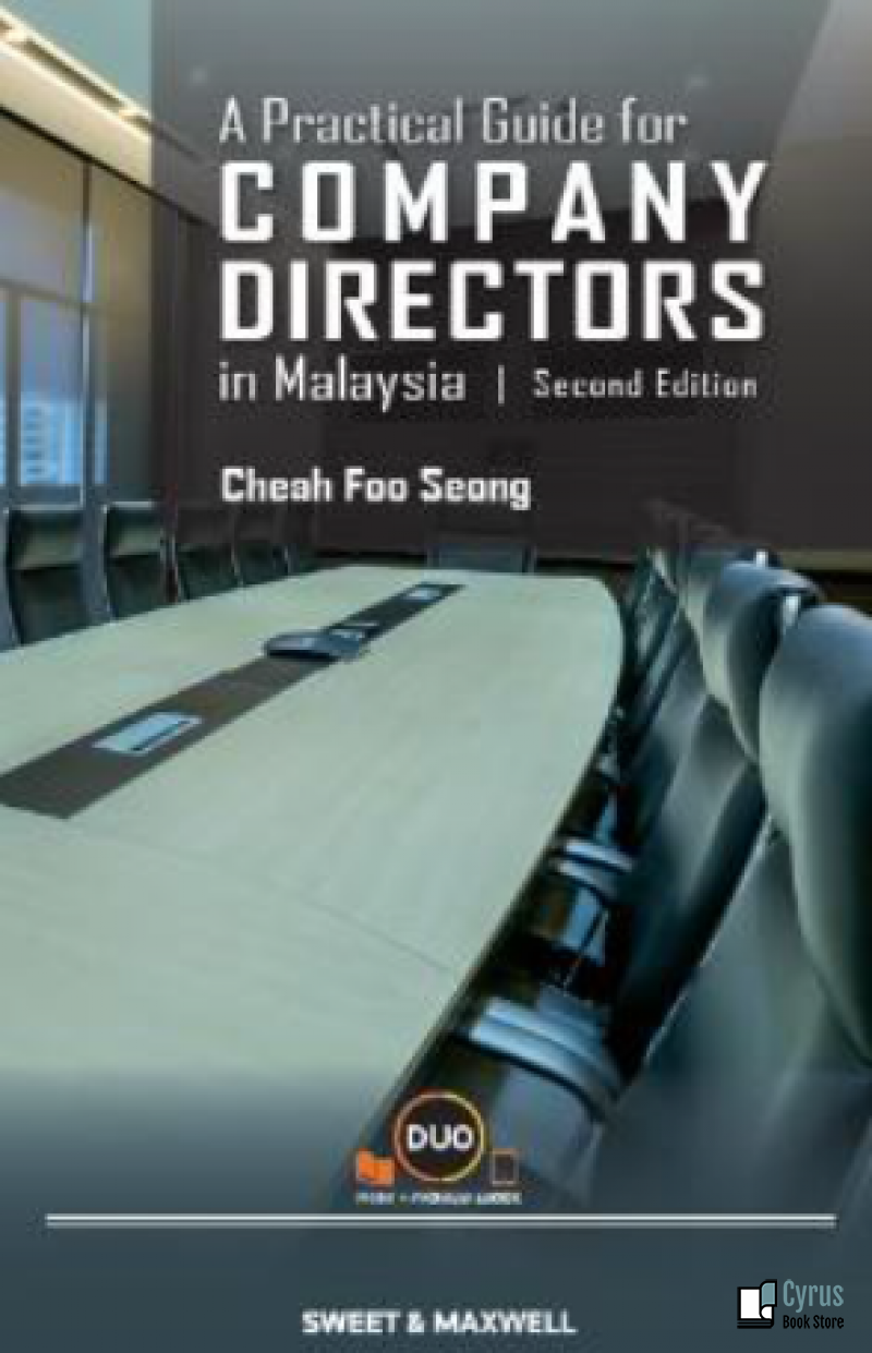 Cyrus Bookstore A Practical Guide For Company Directors In Malaysia 2nd Edition