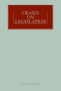 Craies on Legislation - 12th Edition