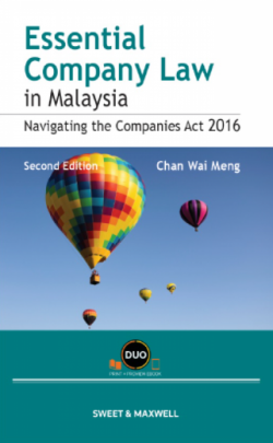 Essential Company Law in Malaysia: Navigating the Companies Act 2016 - 2nd Edition