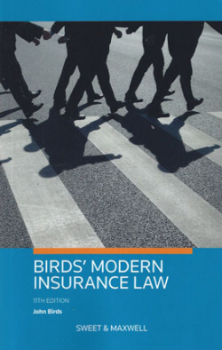 Birds' Modern Insurance Law - 12th Edition