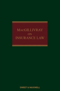 MacGillivray on Insurance Law - 15th Edition (Mainwork + 1st Supplement)