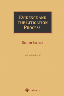 Evidence and The Litigation Process - 8th Edition