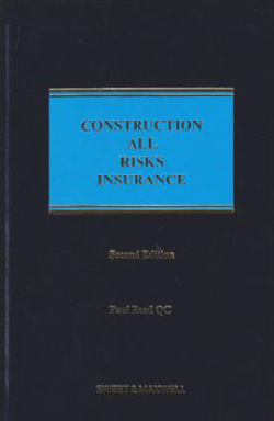 Construction All Risks Insurance – 2nd Edition