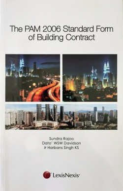 The PAM 2006 Standard Form of Building Contract