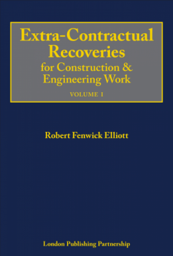 Extra-Contractual Recoveries for Construction & Engineering Work (2 Vols)