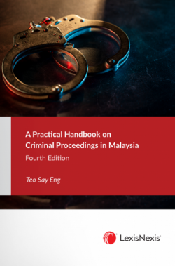 A Practical Handbook on Criminal Proceedings in Malaysia - 4th Edition