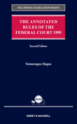 The Annotated Rules of The Federal Court 1995 - 2nd Ed