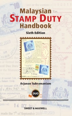 Malaysian Stamp Duty Handbook - 6th Edition